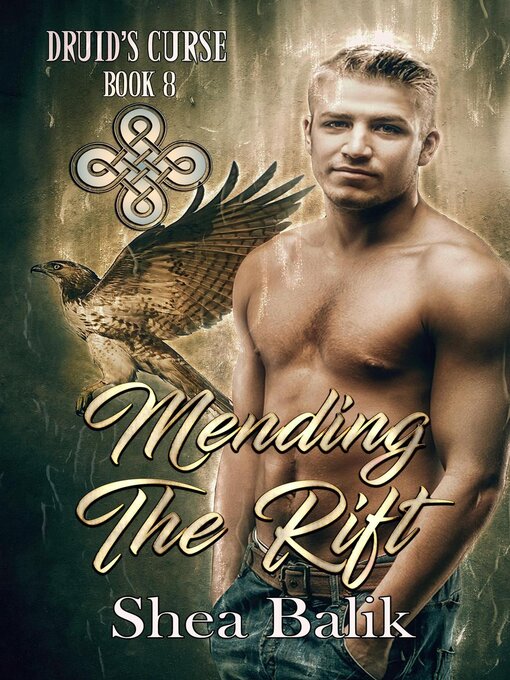 Title details for Mending the Rift by Shea Balik - Available